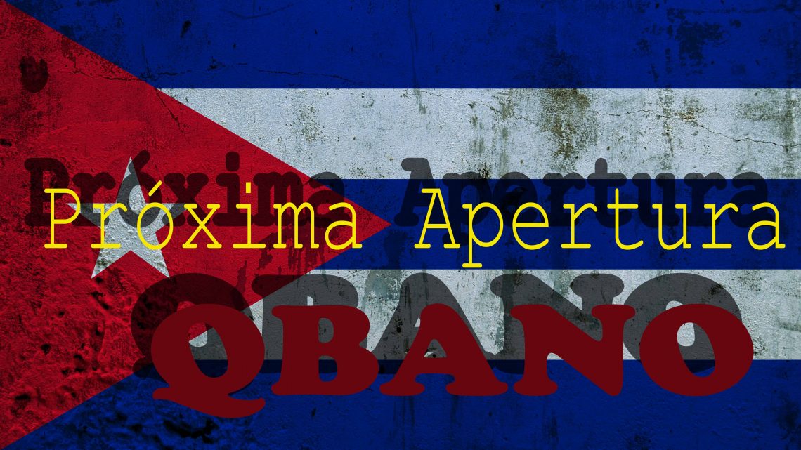 Próxima apertura QBANO Próxima apertura QBANO
