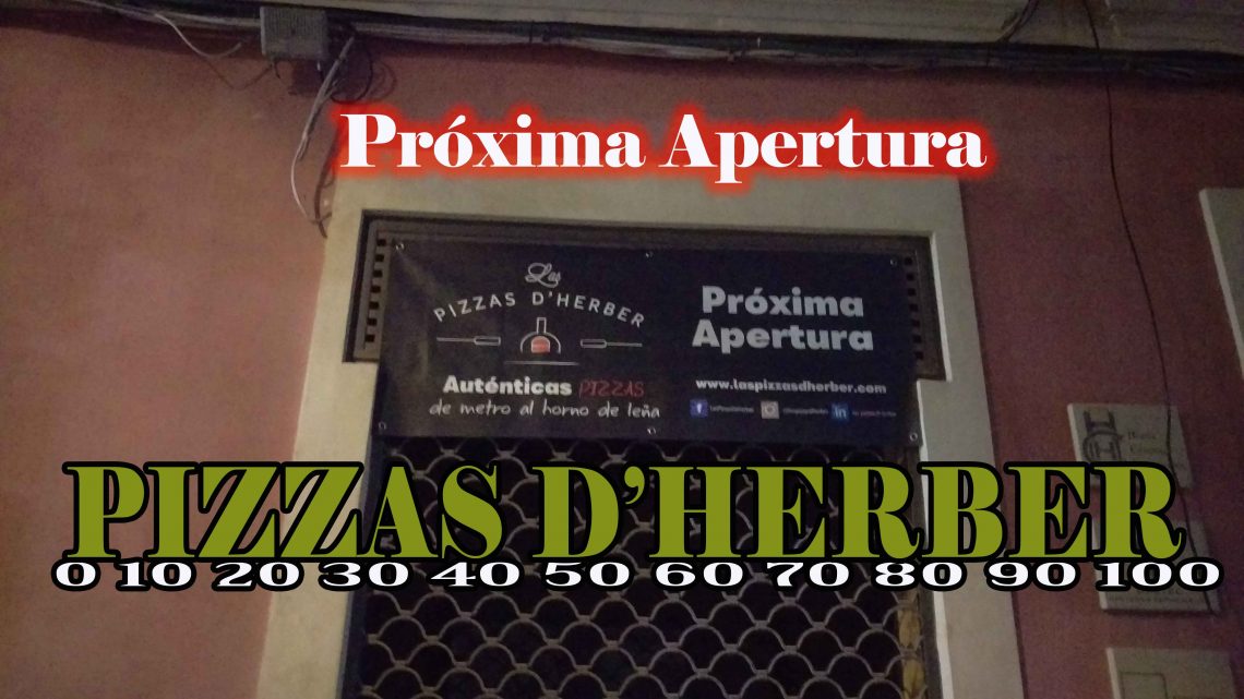 Próxima apertura LAS PIZZAS D’HERBER Próxima apertura LAS PIZZAS D’HERBER