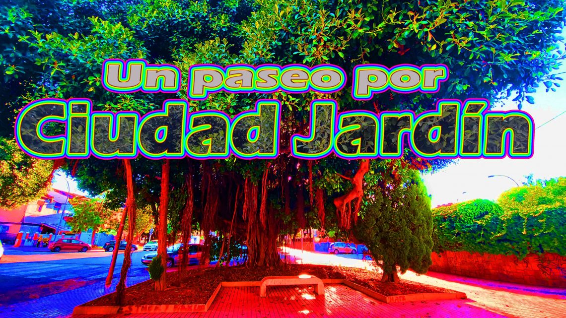 Un paseo por Ciudad Jardín Un paseo por Ciudad Jardín