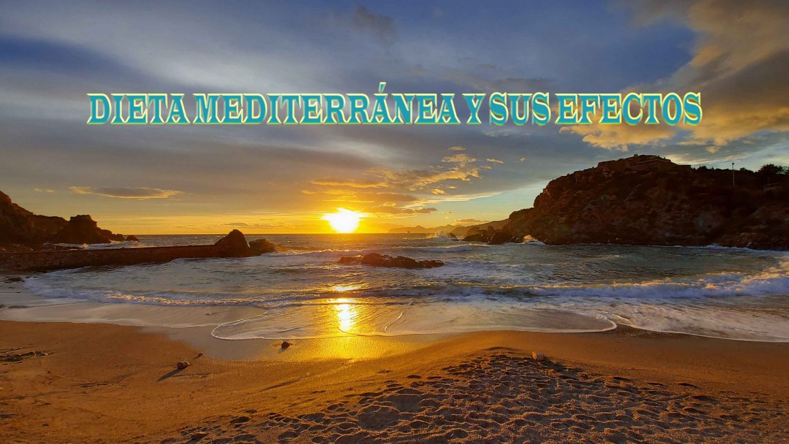 TROVO CARTAGENERO: LA DIETA MEDITERRÁNEA Y SUS EFECTOS TROVO CARTAGENERO: LA DIETA MEDITERRÁNEA Y SUS EFECTOS