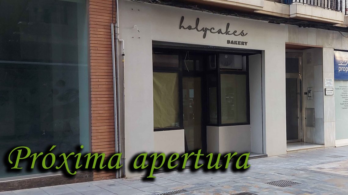 Próxima apertura HOLYCAKES BAKERY Próxima apertura HOLYCAKES BAKERY