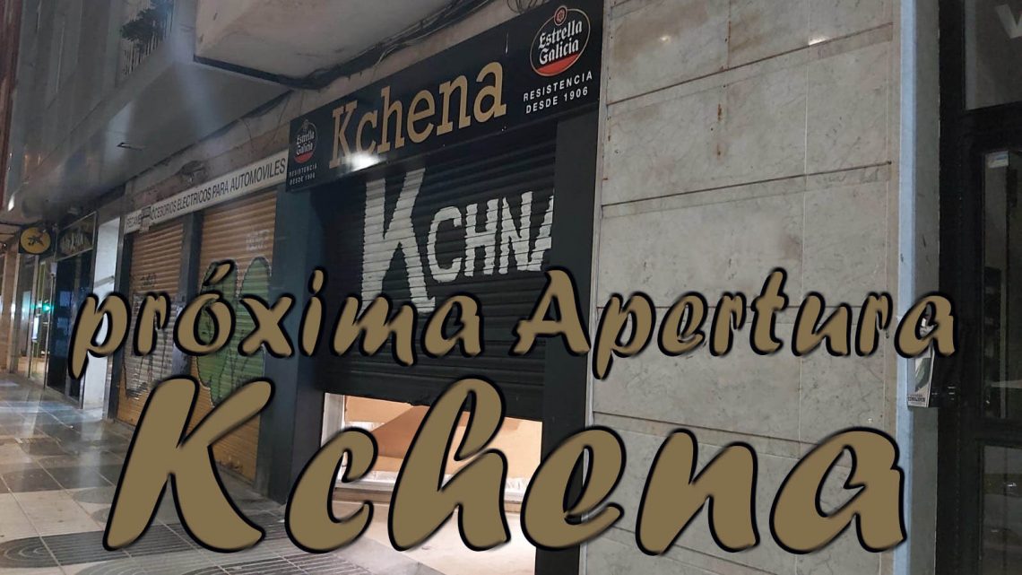 Próxima apertura KCHENA Próxima apertura KCHENA