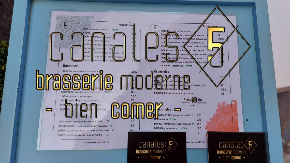 Restaurante CANALES 5 BRASSERIE MODERNE Restaurante CANALES 5 BRASSERIE MODERNE