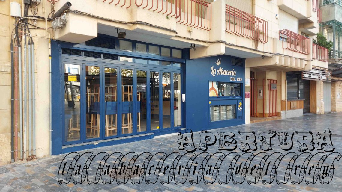 APERTURA LA ABACERÍA DEL REY APERTURA LA ABACERÍA DEL REY