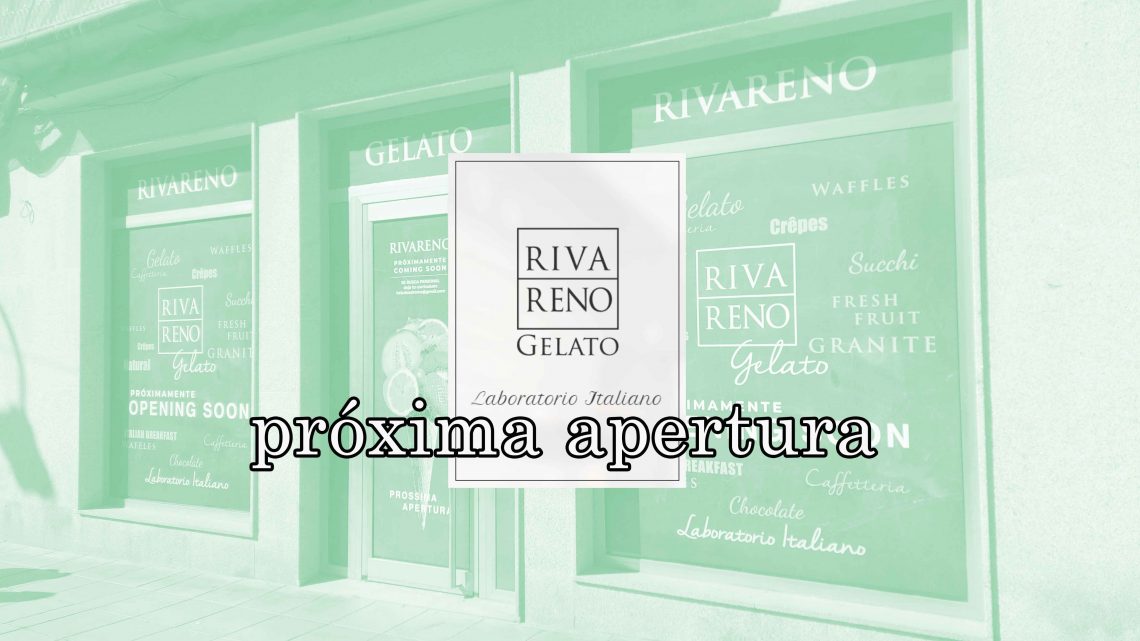 Próxima apertura Heladería RIVARENO Próxima apertura Heladería RIVARENO