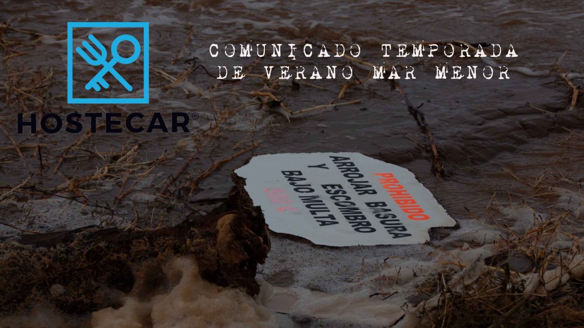 Comunicado HOSTECAR temporada de verano Mar Menor Comunicado HOSTECAR temporada de verano Mar Menor