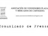 La Asociación de Vendedores Ambulantes en Plazas y Mercados de Cartagena denuncia la apertura del mercadillo privado de las Tejeras y la falta de trasparencia en la gestión por parte del Ayuntamiento de Cartagena