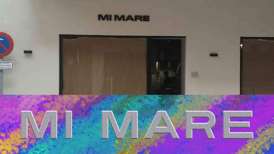 Próxima apertura MI MARE Próxima apertura MI MARE