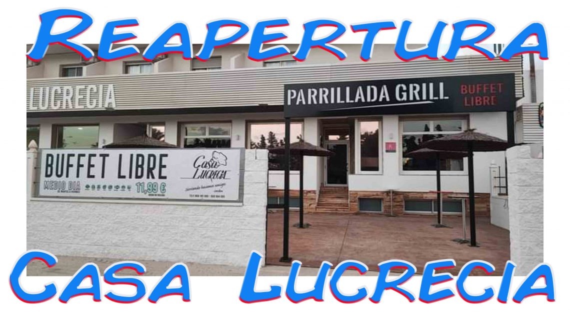 Reapertura CASA LUCRECIA Reapertura CASA LUCRECIA