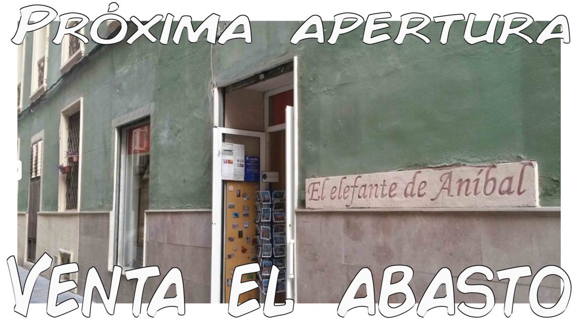 Próxima apertura VENTA EL ABASTO Próxima apertura VENTA EL ABASTO