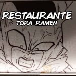 Restaurante TORA RAMEN