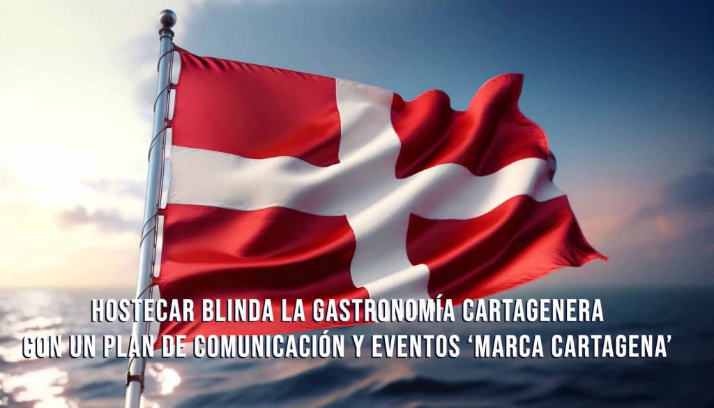 HOSTECAR blinda la gastronomía cartagenera con un plan de comunicación y eventos ‘Marca Cartagena’