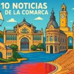 Noticias de la Comarca – 16 de julio de 2025